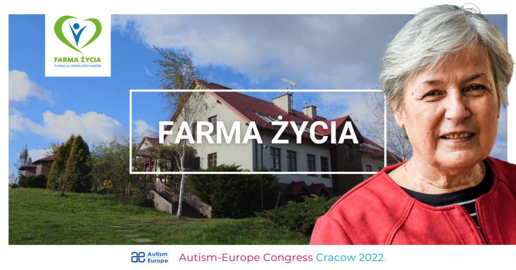 Farma Życia - fundacja Wspólnota Nadziei - Autism-Europe Congress